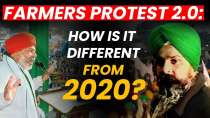 Farmers Protest 2.0: How does the latest protest differ from the 2020 agitation?