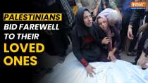 Gaza War Update: Palestinians bid farewell to their relatives killed in Israeli strikes on Rafah