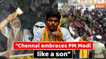 PM Modi's roadshow boosts Annamalai's confidence for polls, says Chennai embraces PM Modi like a...