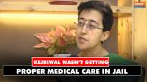 Atishi Marlena says Rouse Court Verdict proves Kejriwal wasn't getting proper medical care in...