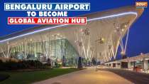 Bengaluru airport to transform into 