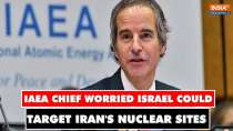 Iran-Israel attack: IAEA chief worried about possible strike on Iran nuclear facilities