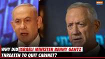 Israel- Hamas War: Israeli minister Benny Gantz threatens to quit war cabinet, here