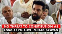 No threat to Constitution or reservation as long as I