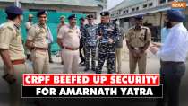 Amarnath Yatra: CRPF steps up security on NH-44 for secure, smooth passage of Amarnath Yatra