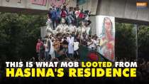 Bangladesh: From Chicken to chairs to TVs, here is what all the mob looted from Hasina's residence