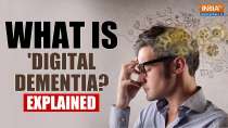 What is Digital Dementia and its impact on young people