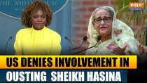 US rejects role in Bangladesh Ex-PM Sheikh Hasina