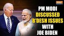 White House clarifies Modi-Biden talks after controversy says “PM Modi discussed Bangladesh issue”