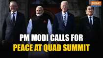 PM Modi delivers peace message at Quad Summit says 