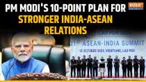 Asean Summit: PM Modi announces 10-point strategy to boost India-ASEAN comprehensive partnership