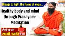 
Yoga, 30 Oct 2024: Pledge to light the flame of Yoga...Healthy body and mind through Pranayam-Meditation