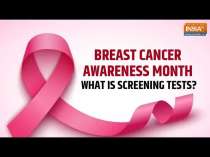 Breast Cancer Awareness: What is Screening Tests? What are its Limitations and Benefits?