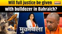 Muqabla : Bulldozer action after half encounter in Bahraich case? 