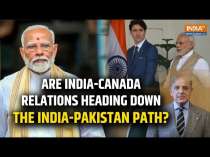 Are Tensions Between India and Canada Following the India-Pakistan Trend?