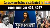 
Muqabla: Cards were being distributed in room number 405, 406?