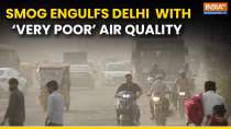 Delhi Air Pollution: Smog engulfs National Capital with  