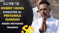 Wayanad By-Polls: Robert Vadra Overjoyed as Priyanka Gandhi Nears Wayanad Triumph