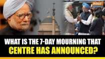 Manmohan Singh Death: What is the 7-day mourning that Centre has announced? Explained