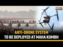 Maha Kumbh: Police to Install Anti-drone System to Stop Illegal Drones