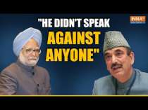 Manmohan Sindh Death News: Ghulam Nabi Azad Says 'He Cannot Be Forgotten'