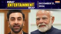 E Wrap: Ranbir Kapoor says 'family atmosphere was tense' before meeting PM Modi 