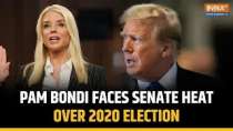 Trump's AG nominee Pam Bondi pressed by senators on 2020 polls and Kash Patel's FBI role