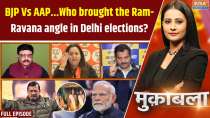 Muqabla : BJP Vs AAP...Who brought the Ram-Ravana angle in Delhi elections?