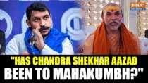 Avimukteshwaranand slams Aazad Samaj Party MP Chandra Shekhar Aazad for his comment on Mahakumbh