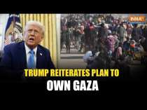 Donald Trump Reiterates US Govt Resolve to Own Gaza and Rebuild It, Says  "I'm Committed to Buying…”