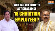 What Led TTD to Initiate Action Against 18 Christian Workers? Explained