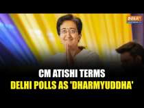 Delhi CM Atishi Terms Delhi Election as "Dharmyuddh", Criticizes BJP for Spreading Hooliganism