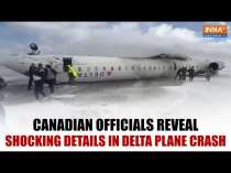 Toronto Plane Crash: Officials Reveal Shocking Details in Delta Plane Crash That Left 19 Injured