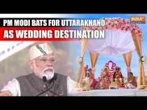 PM Modi Bats For Uttarakhand As Wedding Destination While Addressing Public Rally