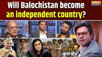 Coffee Par Kurukshetra: Will Balochistan become an independent country?