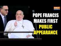 Pope Francis Returns: Makes First Public Appearance After Battling Pneumonia
