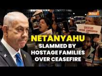 Netanyahu Under Fire from Hostage Families, Urged to Initiate Ceasefire Phase Two