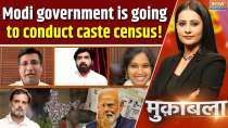 Muqabla: Modi government is going to conduct caste census!