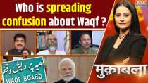 Muqabla: Who is spreading confusion about Waqf?