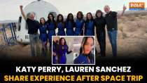 Katy Perry, Lauren Sanchez, Gayle King React To Their Space Visit In Blue Origin's All-Female Flight