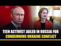Russian Teen Activist Faces 3 Year Prison Sentence For Speaking Out Against Ukraine Conflict