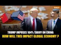 Donald Trump Unleashes 104% Tariffs On China: How A US-China Trade War Could Impact The World?