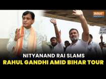 Nityanand Rai Takes A Swipe At Rahul Gandhi's Bihar Visit Says Gathbandhan Apni Party Ki Khatiya