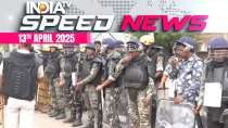 Murshidabad Waqf Act Protest: Central forces sent, CM Mamata opposes new law | 13 April | Speed News