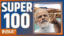Super 100: What happened in Amit Shah's meeting regarding Indus Water Treaty?