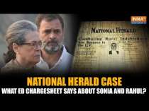 National Herald Case: What ED Chargesheet Says Against Sonia And Rahul Gandhi- Here Are The Details!