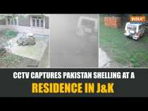Jammu & Kashmir: CCTV Footage Captures Pakistan Shelling At A Residence In Poonch