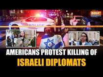 Israeli Diplomats Killed In Washington: Americans Protest And React Over The Incident