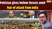 War Room: Pahalgam attack aftermath: Fury in India, fear in Pakistan 