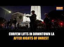 United States: Curfew Lifted in Downtown LA After Days of Unrest Over Trump’s Immigration Crackdown